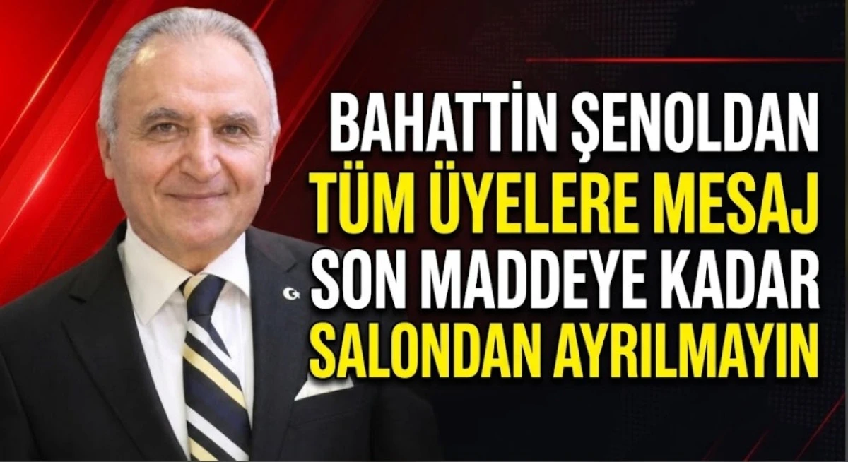 ŞENOLDAN &Uuml;YELERE MESAJ