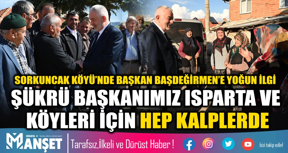 Sorkuncak K&ouml;y&uuml;&rsquo;nde Başkan Başdeğirmen&rsquo;e yoğun ilgi