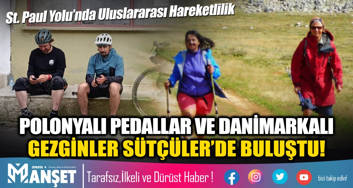 St. Paul Yolu&rsquo;nda Uluslararası Hareketlilik: Polonyalı Pedallar ve Danimarkalı Gezginler S&uuml;t&ccedil;&uuml;ler&rsquo;de Buluştu!