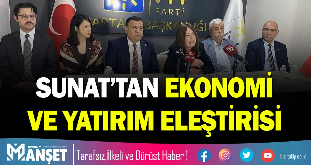 SUNAT&rsquo;TAN EKONOMİ VE YATIRIM ELEŞTİRİSİ