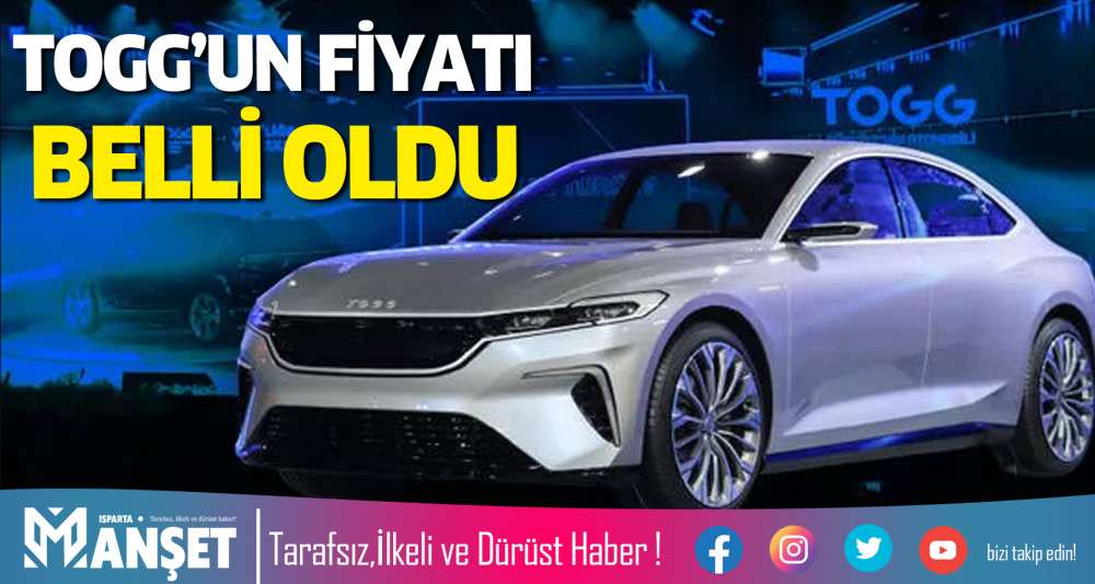 TOGG&rsquo;UN FİYATI BELLİ OLDU