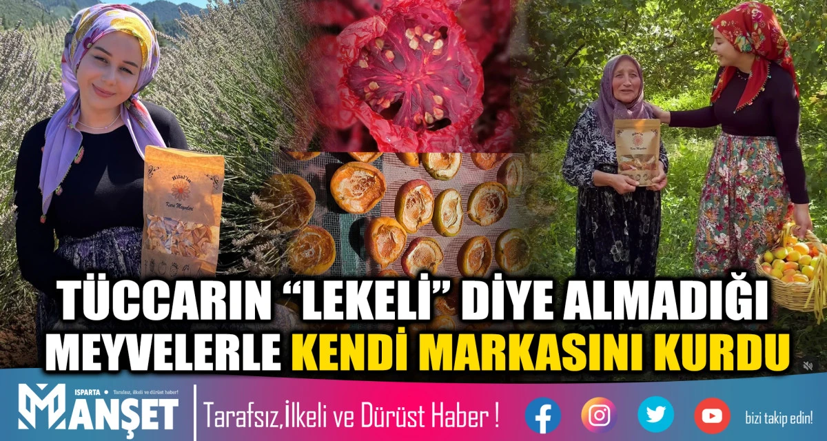 T&Uuml;CCARIN &ldquo;LEKELİ&rdquo; DİYE ALMADIĞI MEYVELERLE KENDİ MARKASINI KURDU