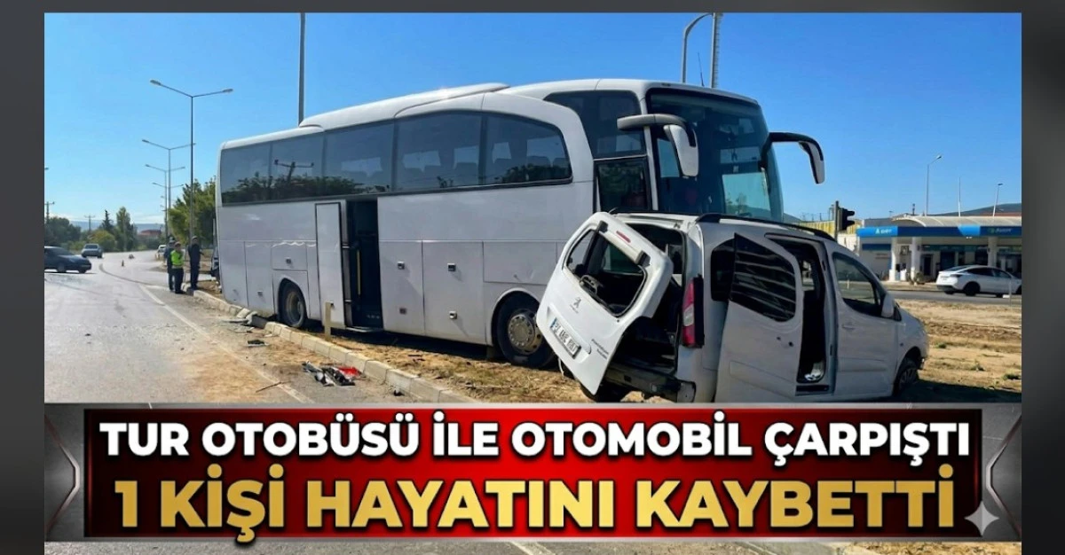 TUR OTOB&Uuml;S&Uuml; KAZA YAPTI BİR KİŞİ HAYATİNİ KAYBETTİ