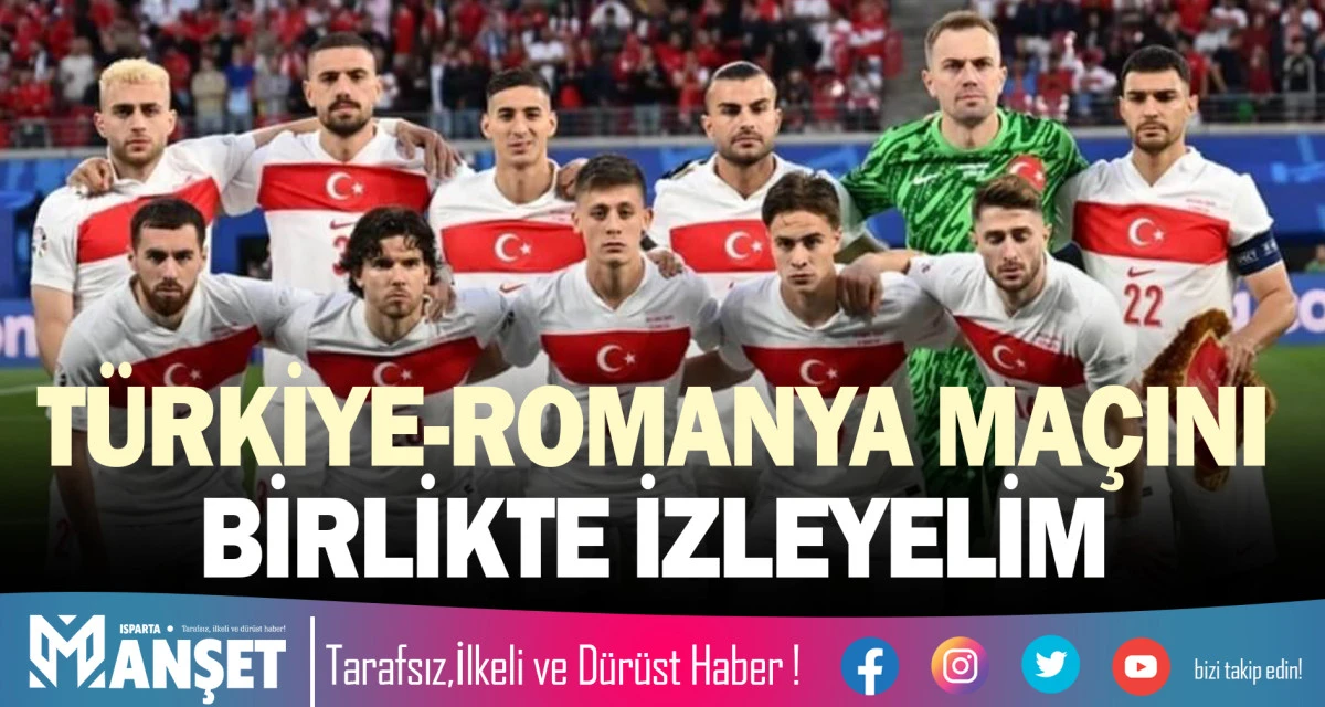 T&Uuml;RKİYE-ROMANYA MA&Ccedil;INI BİRLİKTE İZLEYELİM