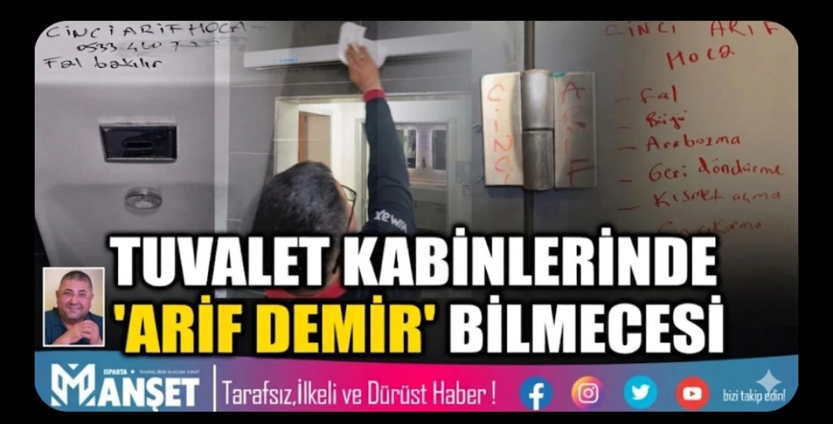 TUVALET KABİNLERİNDE 'ARİF DEMİR' BİLMECESİ
