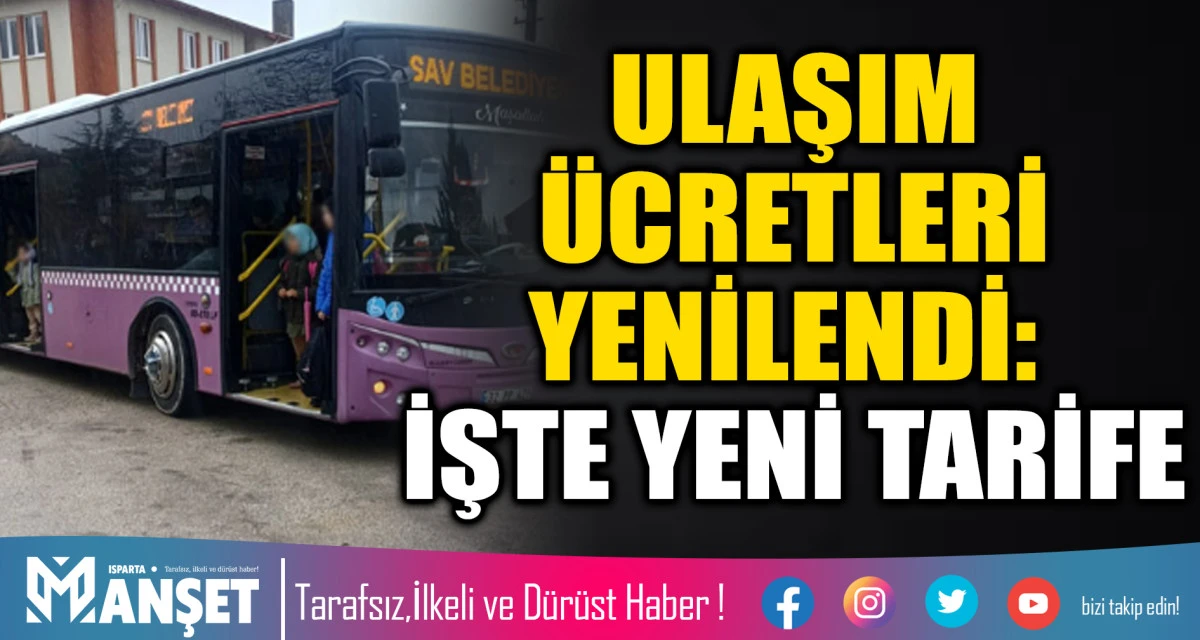 Ulaşım &Uuml;cretleri Yenilendi: İşte Yeni Tarife