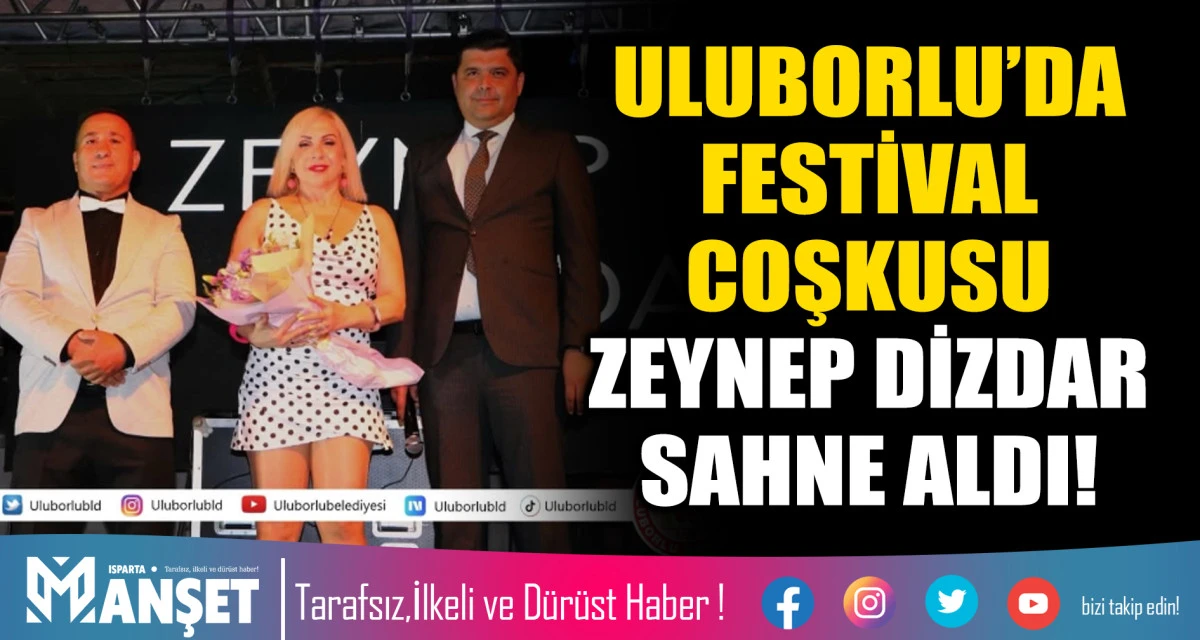 ​ULUBORLU&rsquo;DA FESTİVAL COŞKUSU: ZEYNEP DİZDAR SAHNE ALDI!