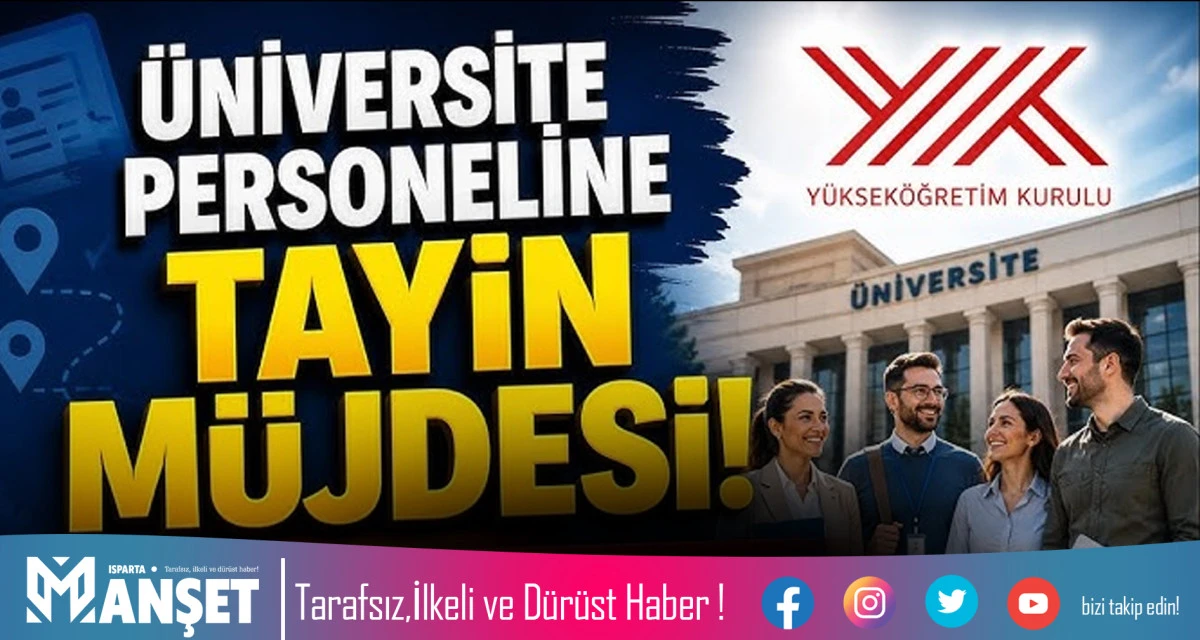 &Uuml;NİVERSİTE PERSONELİNE M&Uuml;JDE: YER DEĞİŞİKLİĞİ YAPABİLECEKLER