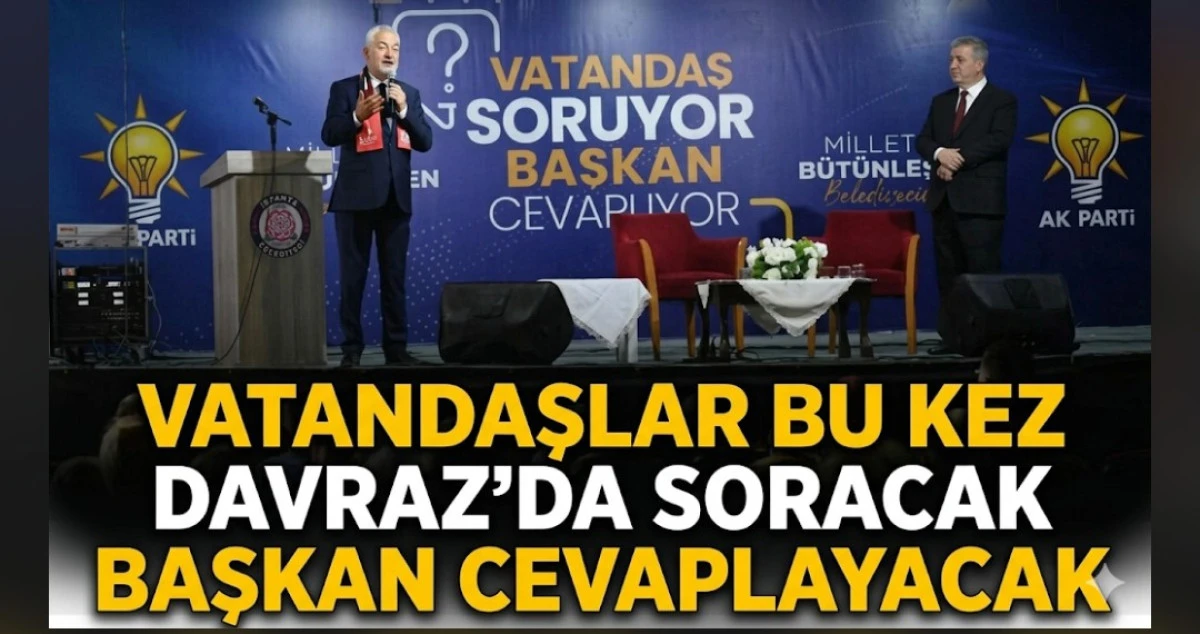 VATANDAŞ SORACAK BAŞKAN CEVAPLAYACAK