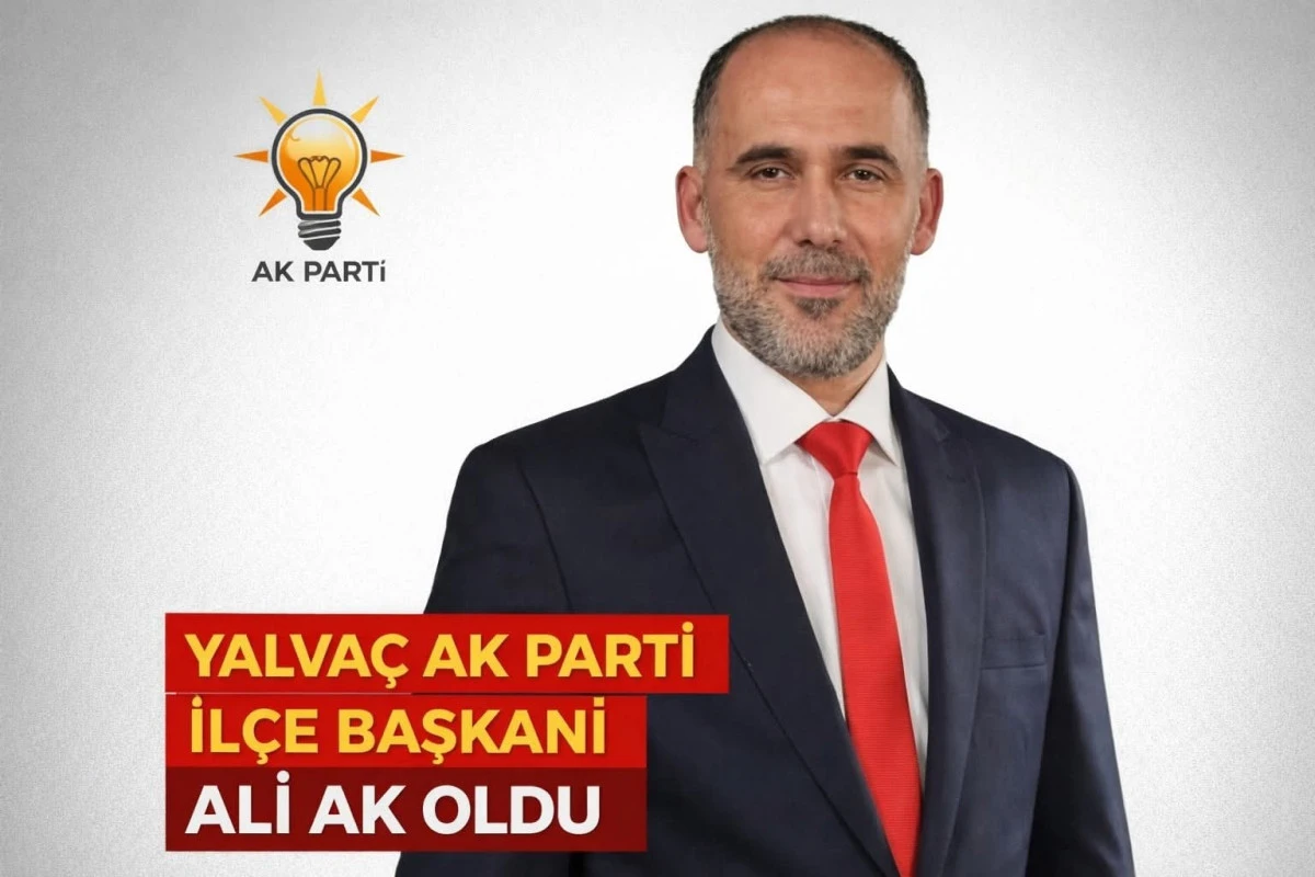 YALVA&Ccedil; AK PARTİDE AK D&Ouml;NEMİ 