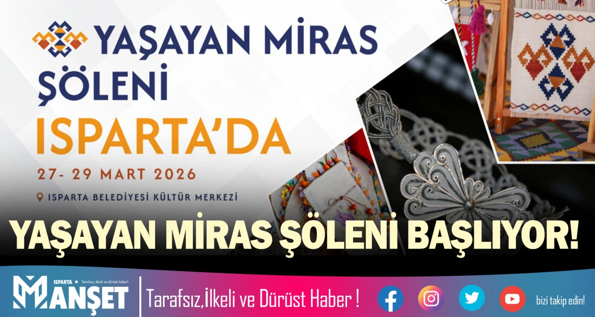 YAŞAYAN MİRAS Ş&Ouml;LENİ BAŞLIYOR!
