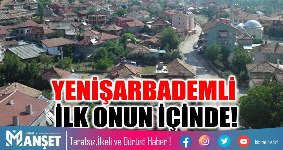 YENİŞARBADEMLİ İLK ONUN İ&Ccedil;İNDE!