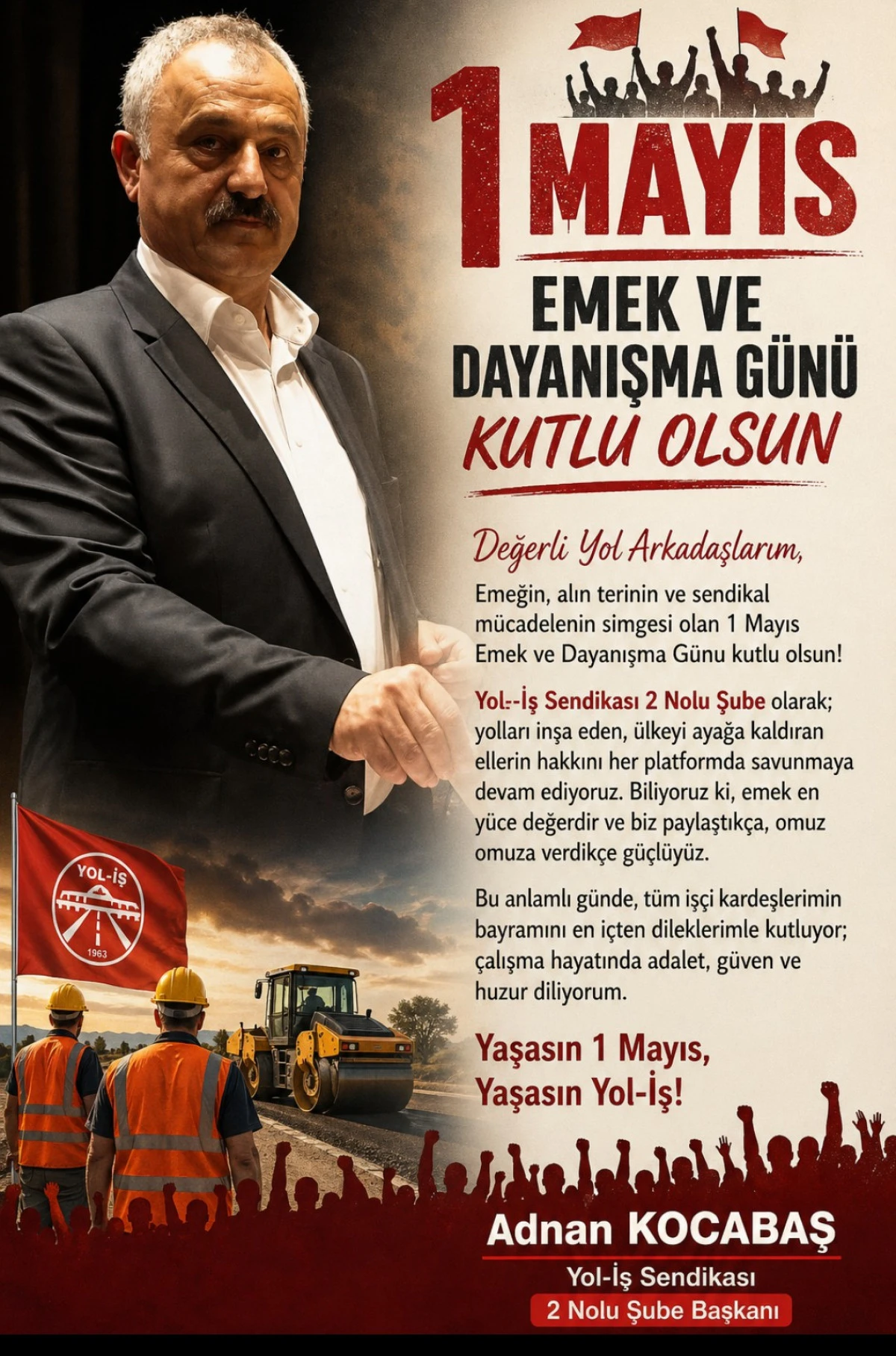 YOL İS SENDİKASİ 1 MAYİS KUTLAMASİ