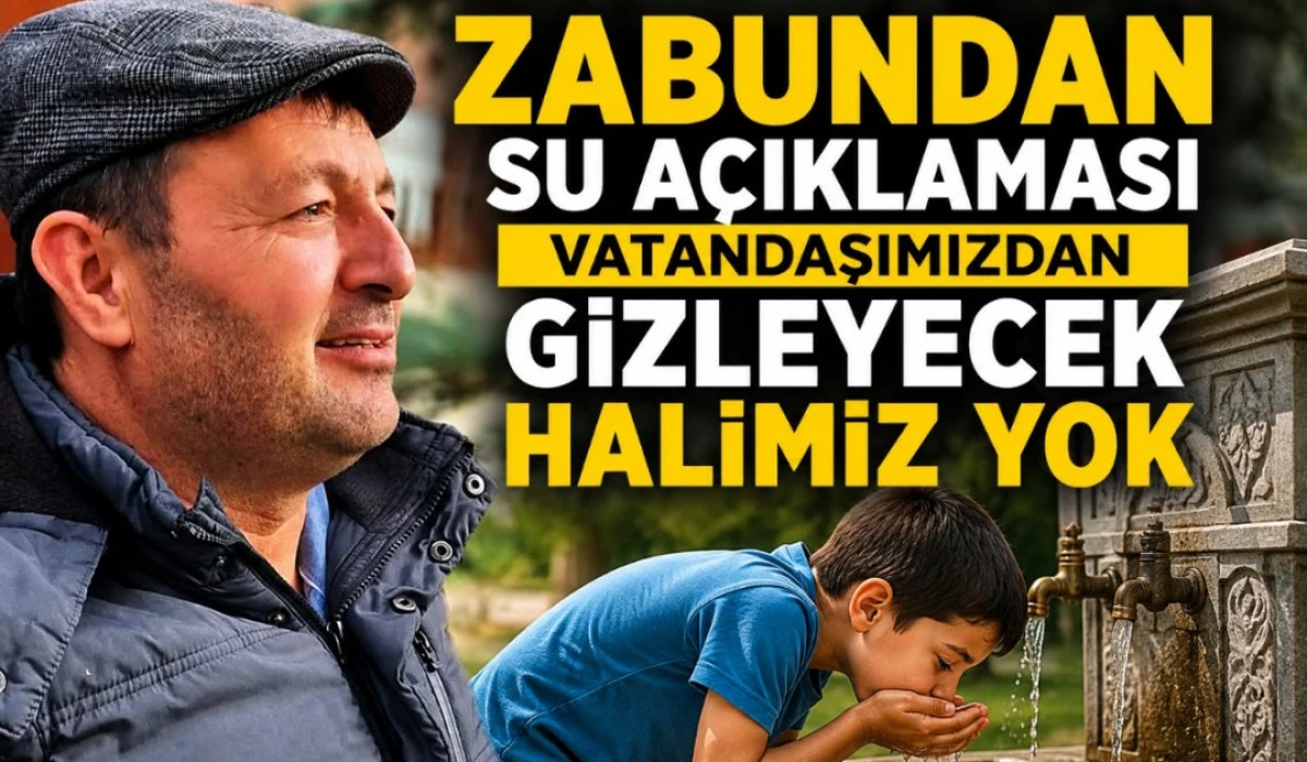 ZABUNDAN SU A&Ccedil;IKLAMASI